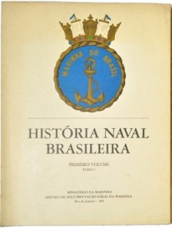 Historia Naval Brasileira V. 02 Tomo Ii