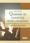 Qualidade Da Assistencia Medico-hospitalar
