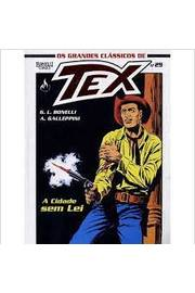 A Cidade Sem Lei - Os Grandes Classicos De Tex N°29