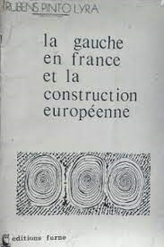 La Gauche En France Et La Construction Europeenne