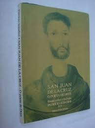 Sao Juan De La Cruz O Poeta De Deus