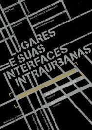 Lugares E Suas Interfaces Intraurbanas