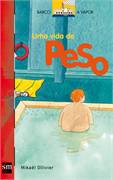 Uma Vida De Peso