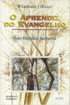 O Aprendiz Do Evangelho