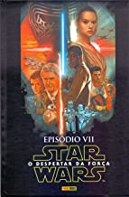 Star Wars - O Despertar Da Forca - Episodio Vii / Capa Dura