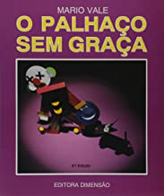 O Palhaco Sem Graca