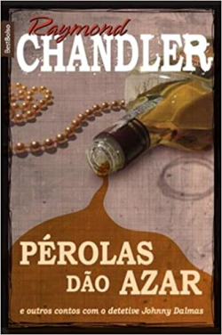Perolas Dao Azar E Outros Contos De Suspense