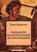 Passagens Da Antiguidade Ao Feudalismo