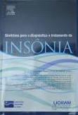 diretrizes para o diagnostico e tratamento da insonia