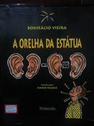 Orelha Da Estatua, A
