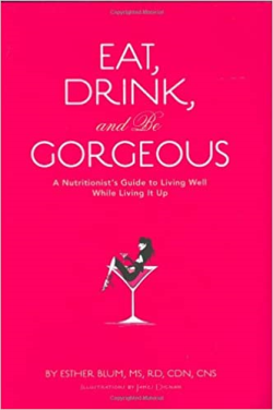 Eat Drink And Be Gorgeous