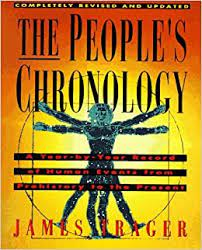 The People's Chronology - A Year-by-year Record Of Human Events From Prehistory To The Present
