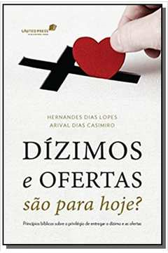 Dizimos E Ofertas Sao Para Hoje