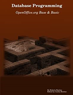 Database Programming - Openofficeorg Base & Basic