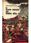 O Caos Nosso De Cada Dia