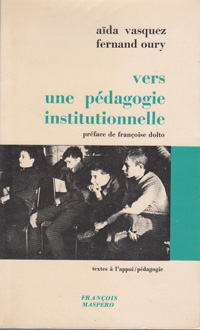 Vers Une Pedagogie Institutionnelle