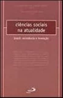 Ciencias Sociais Na Atualidade - Brasil Ressistencia E Invencao