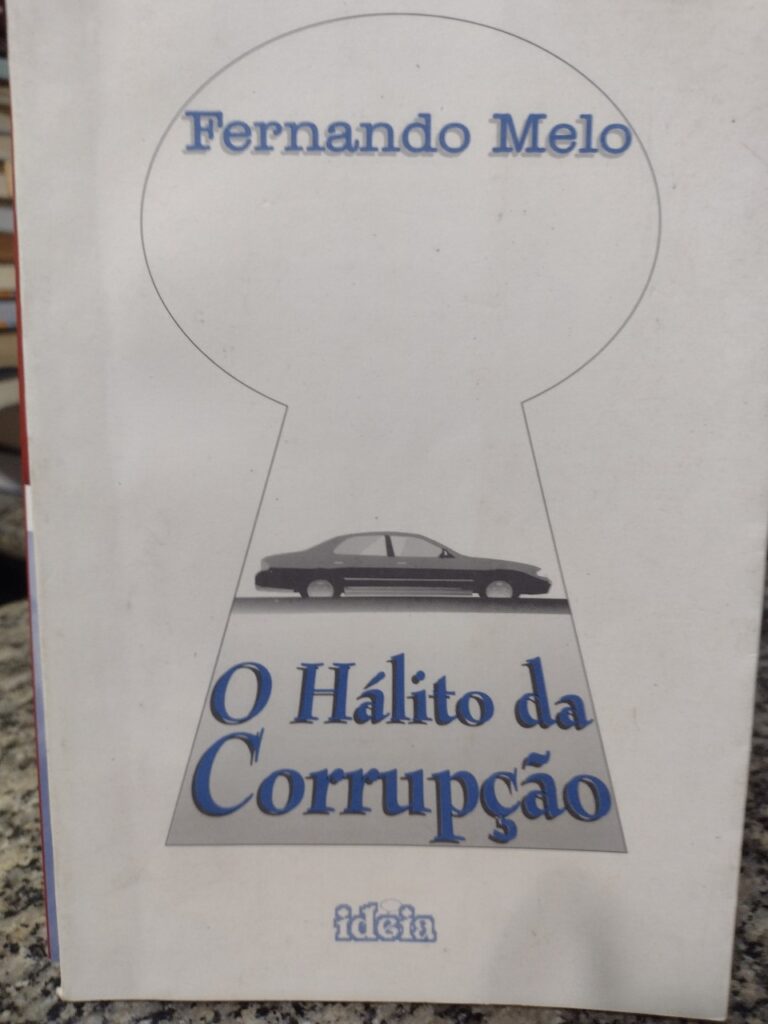 O Halito Da Corrupcao