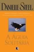 A Aguia Solitaria