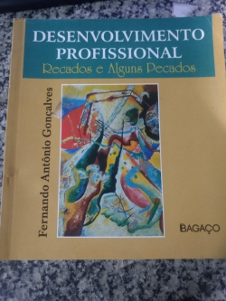 Desenvolvimento Profissional Recados E Alguns Pecados
