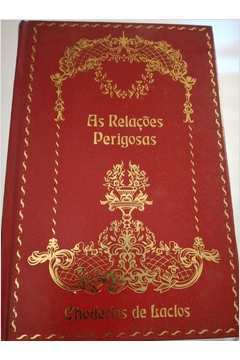As Relacoes Perigosas