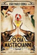 O Dia Mastroianni