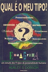 Qual E O Meu Tipo - Um Estudo Dos 9 Tipos Da Personalidade Humana