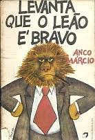 Levanta Que O Leao E Bravo