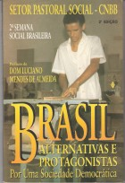 Brasil Alternativas E Protagonistas