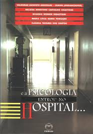 E A Psicologia Entrou No Hospital