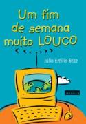Um Fim De Semana Muito Louco