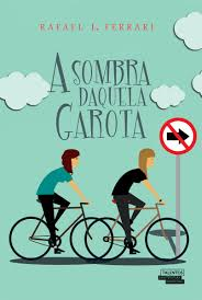 A Sombra Daquela Garota