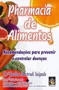 Pharmacia De Alimentos - recomendacoes Para Prevenir E Controlar Doenca