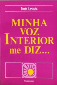 Minha Voz Interior Me Diz