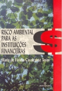 Risco Ambiental Para As Instituicoes Financeiras