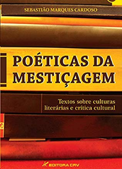 Poetica Da Mesticagem