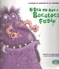 O Dia Em Que O Bocaloca Fugiu