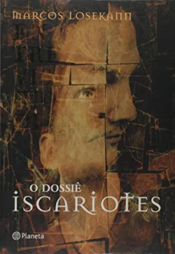 O Dossie Iscariotes