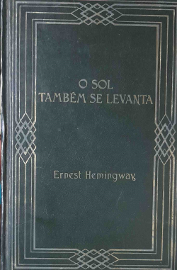O Sol Tambem Se Levanta
