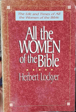 All The Women Of The Bible