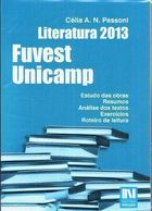 Literatura Fuvest - Unicamp 2013