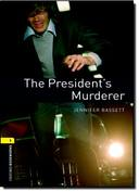 Presidents Murderer