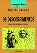 Descobrimentos, Os