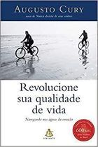 Revolucione Sua Qualidade De Vida - Navegando Nas Aguas Da Emocao