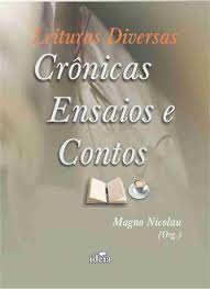 Leituras Diversas - Cronicas Ensaios E Contos