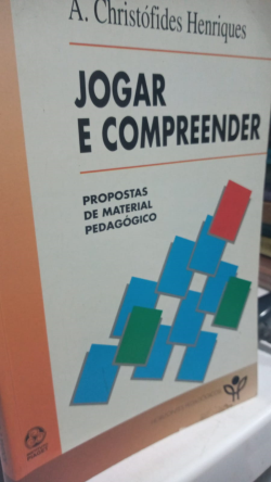 Jogar E Compreender - Propostas De Material Pedagogico