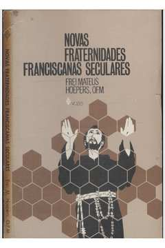 Novas Fraternidades Franciscanas Seculares