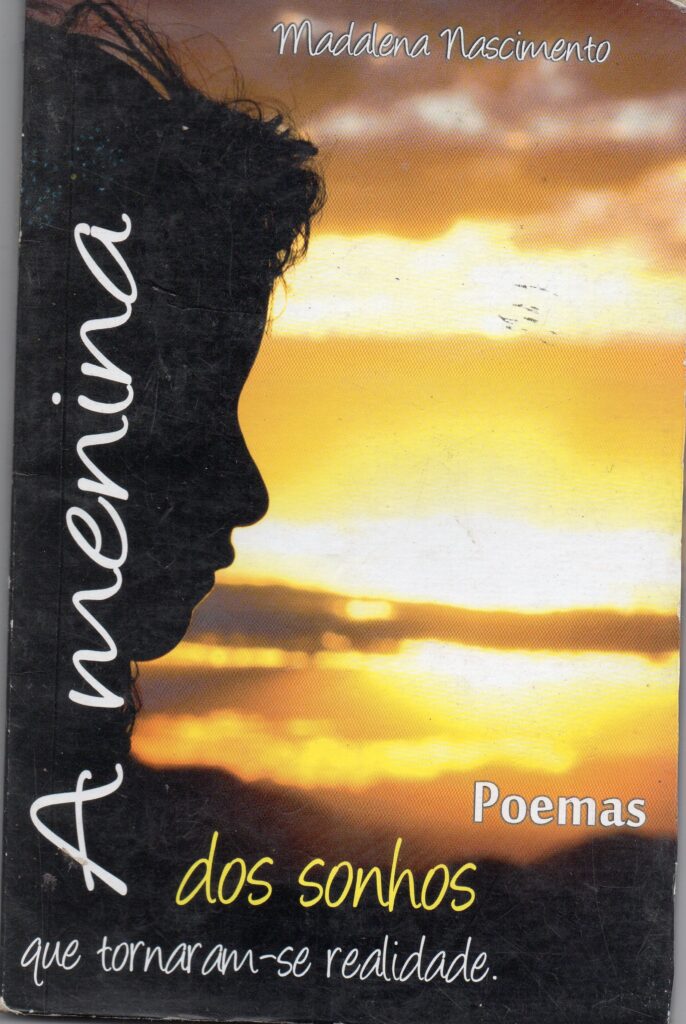 Menina Dos Sonhos -  Que Tornaram-se Realidade