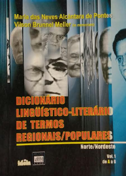 Dicionario Linguistico-literario De Termos Regionais/populares - Norte/nordeste   V.01 A / G
