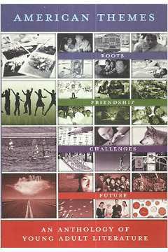 American Themes - An Anthology Of Young Adult Literature